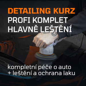 Detailing kurz PROFI - tréning mytí, leštění laku a aplikování ochran